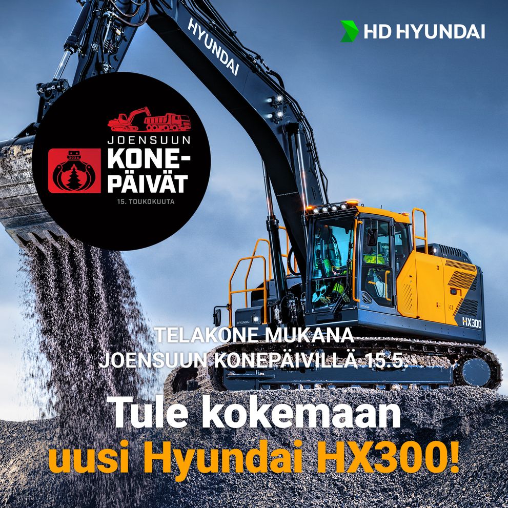 Telakone ja uutuus, Hyundai HX300 mukana Joensuun Konepäivillä!